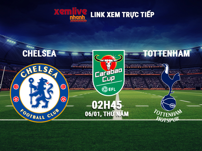 Link xem trực tiếp Chelsea vs Tottenham - 02h45 ngày 06/01/2022